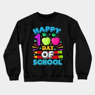 Happy 100Th Day Of School 100 Days Of School Teacher Student Crewneck Sweatshirt